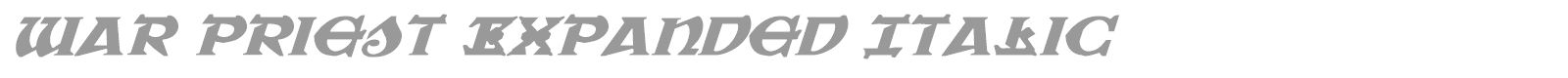 War Priest Expanded Italic font preview