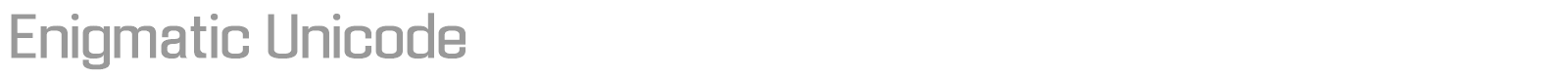 Enigmatic 2 Unicode font preview