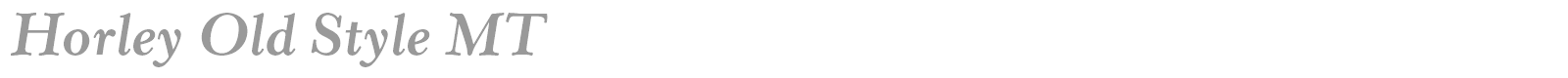 Horley Old Style MT font preview