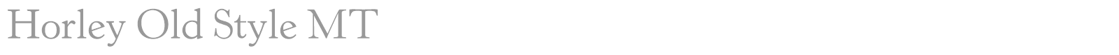 Horley Old Style MT font preview
