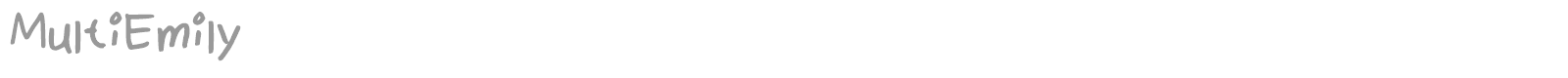 MultiEmily font preview