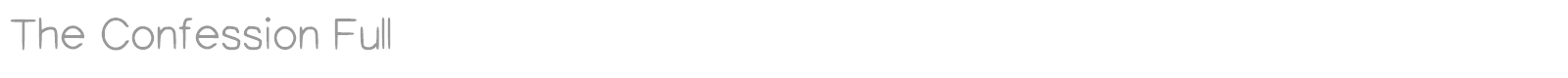 The Confession Full font preview
