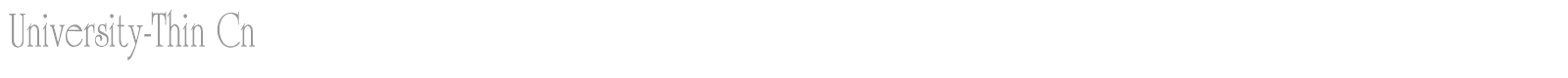 University-Thin Cn font preview