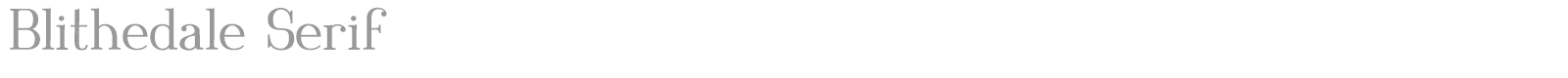 Blithedale Serif font preview