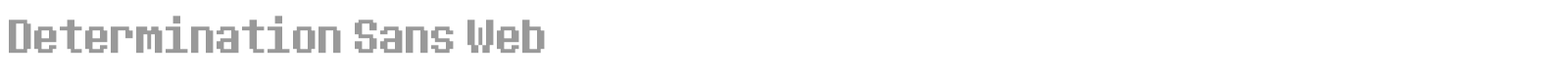 Determination Sans Web font preview