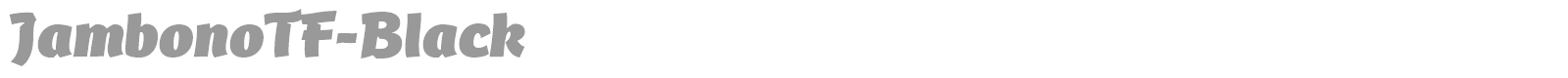 JambonoTF-Black font preview