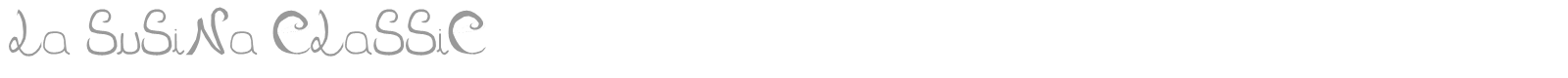 La SuSiNa CLaSSiC font preview