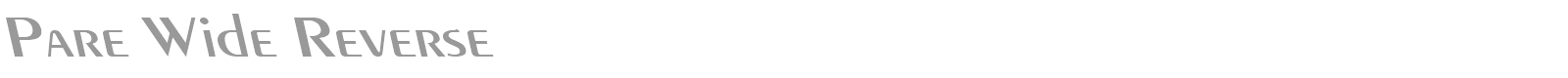 Pare Wide Reverse font preview