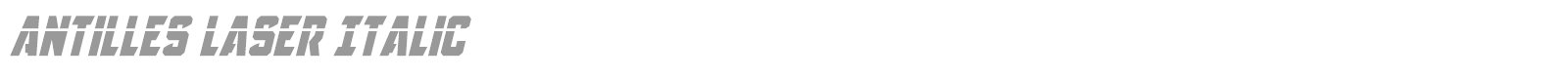 Antilles Laser font preview