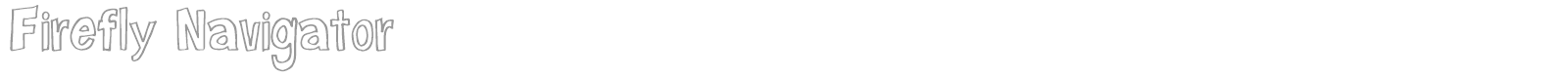 Firefly Navigator font preview