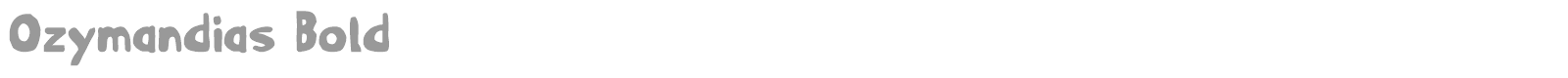 Ozymandias Bold font preview