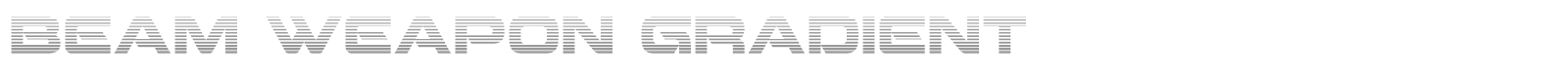 Beam Weapon Gradient font preview