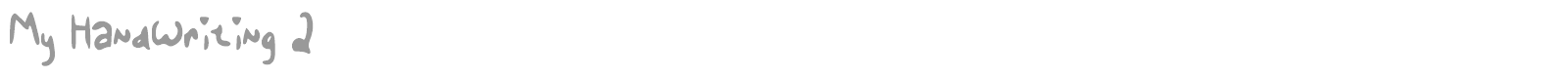 My HandWriting 2 font preview