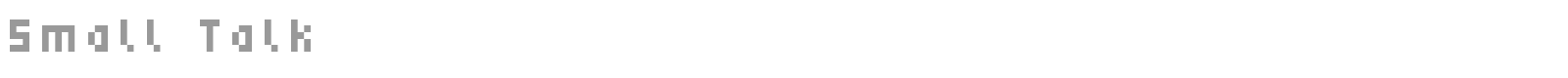 Small Talk font preview
