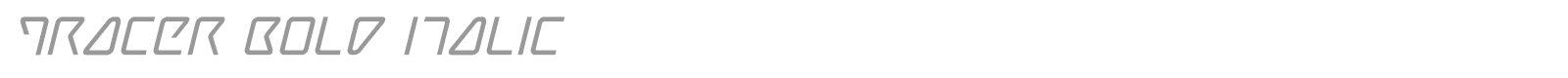 Tracer Super-Italic font preview