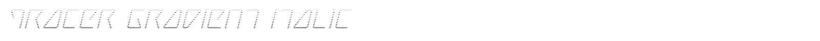 Tracer Super-Italic font preview