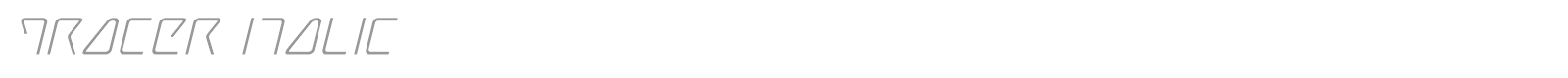 Tracer Super-Italic font preview