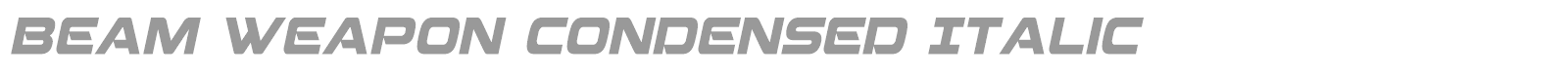 Beam Weapon Condensed font preview