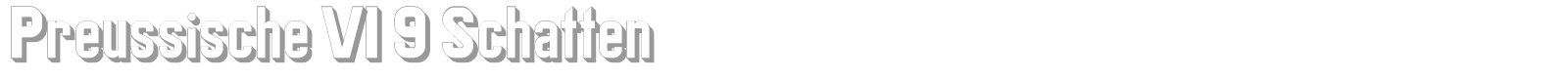Preussische VI9 font preview