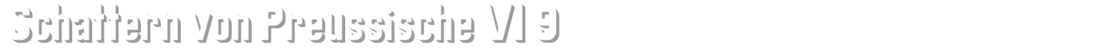 Preussische VI9 font preview