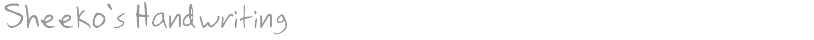 Sheeko's Handwriting font preview