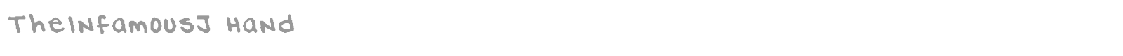 TheInfamousJ Hand font preview