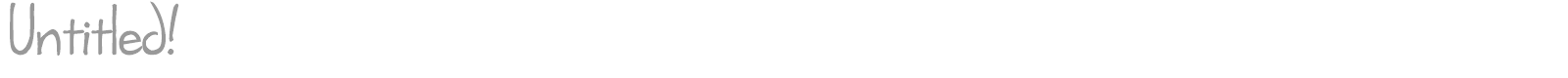 Untitled! font preview