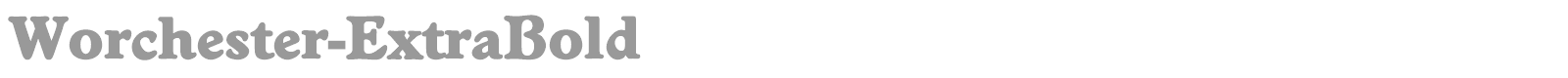 Worchester-Medium font preview