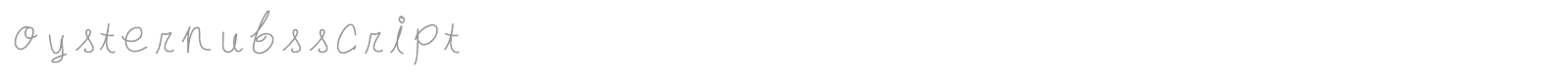 oysternubsscript font preview