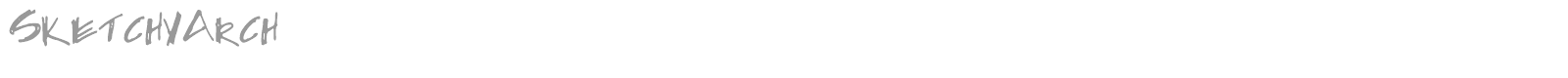 SketchyArch font preview