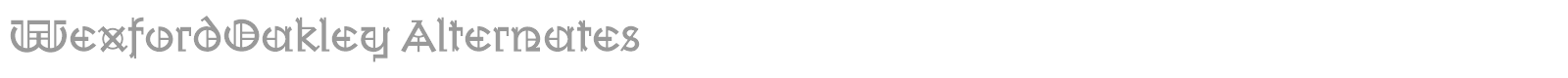 WexfordOakley font preview