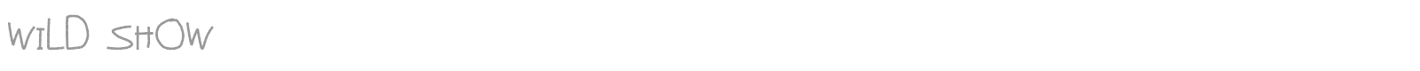 Wild Show font preview