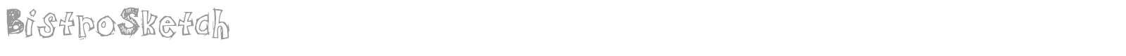 BistroSketch font preview