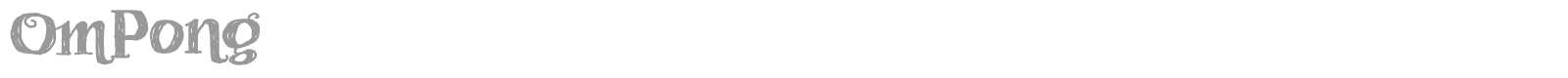 OmPong font preview