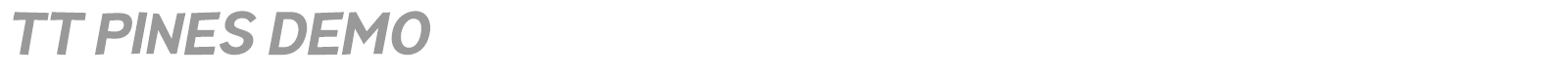 TT Pines DEMO font preview