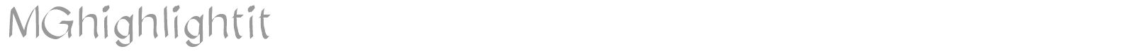 MGhighlightit font preview