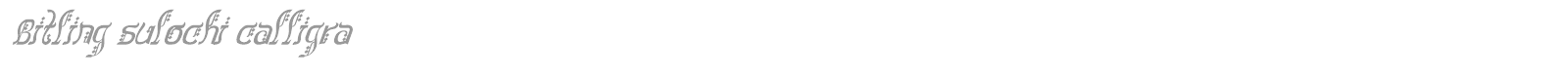 Bitling sulochi calligra font preview