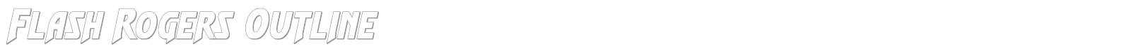 Flash Rogers Outline font preview