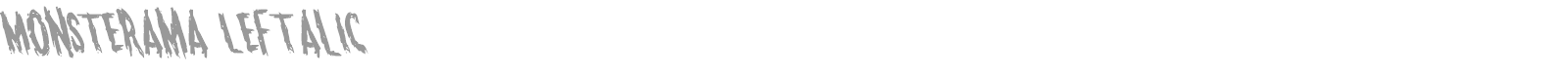 Monsterama Leftalic font preview