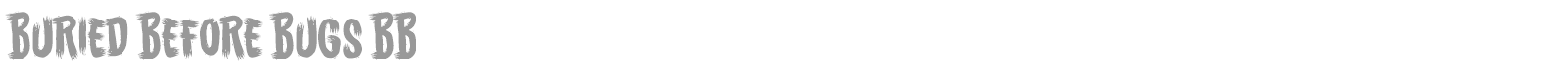 Buried Before font preview