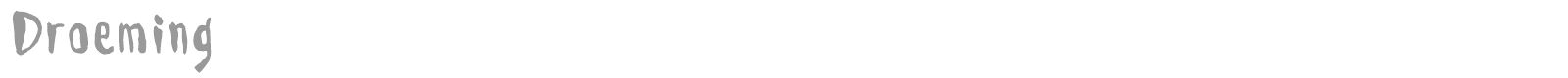 Droeming font preview