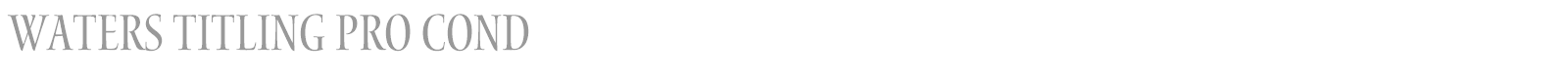 Waters Titling Pro font preview