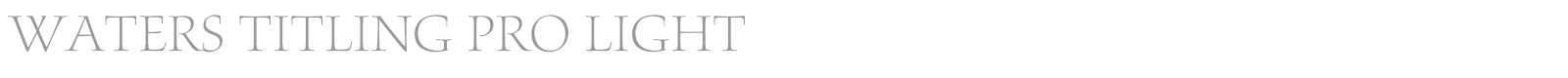 Waters Titling Pro font preview