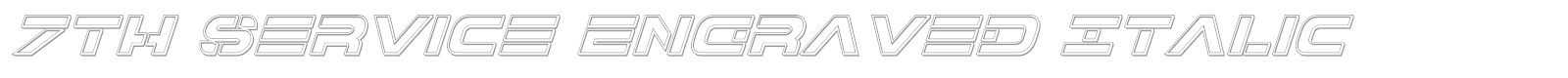 7th Service Engraved font preview