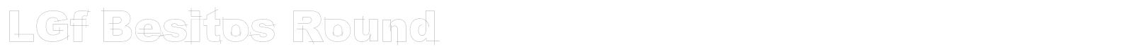 LGf Besitos Round font preview