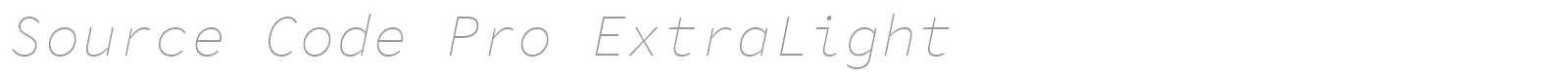 Source Code Pro ExtraLight font preview
