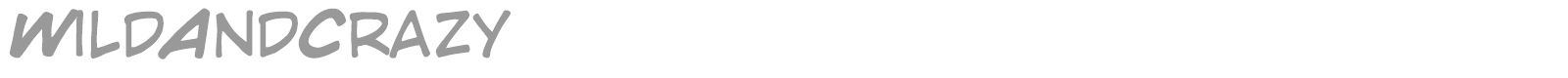 WildAndCrazy font preview