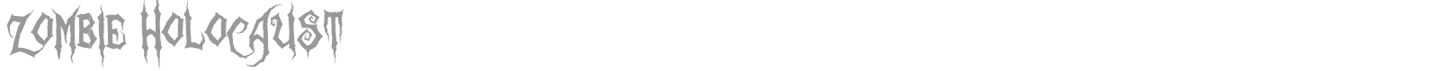 Zombie Holocaust font preview