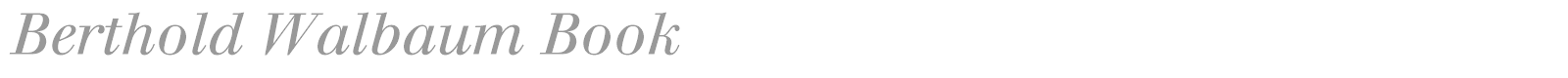 Berthold Walbaum Book font preview