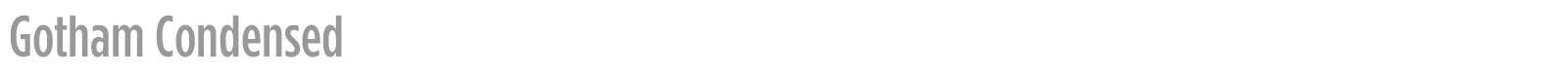 Gotham Condensed font preview